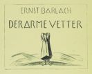 Ernst Barlach - Der arme Vetter. 1919.