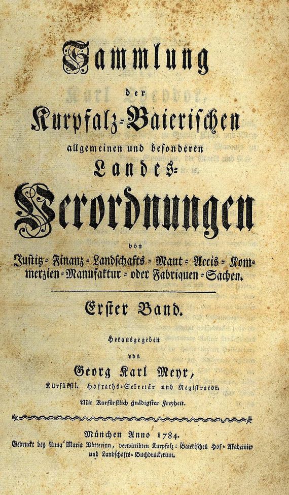 Georg Karl Meyr - Sammlung der Kurpfalz-Baierischen. 1784-97.