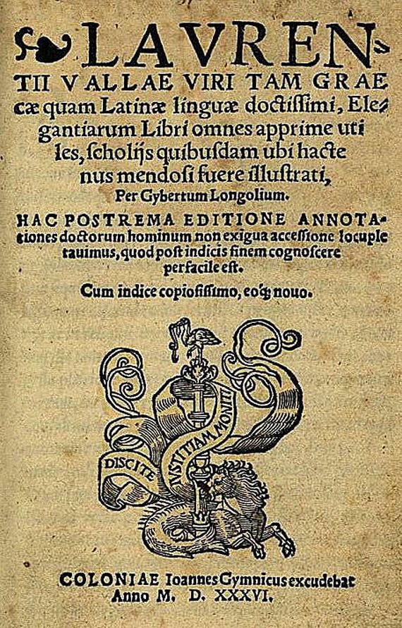 Laurentius Valla - Elegantiarum. 1536.