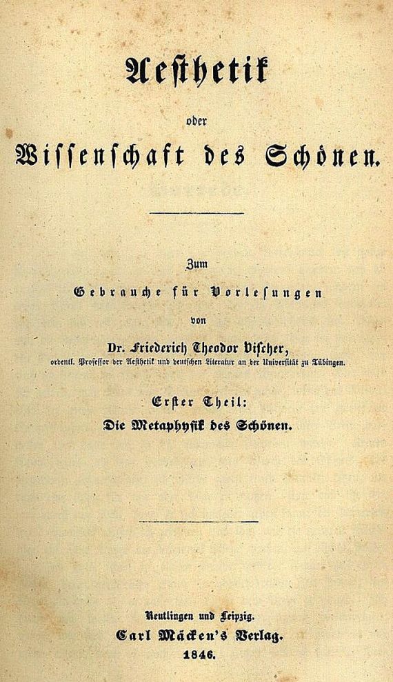 Friedrich Theodor Vischer - Aesthetik, 4 Bde.