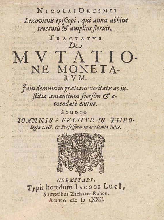 Nikolaus von Oresme - Mutatione monetarum. 1622
