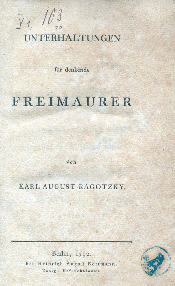  Freimaurer - K. A. Ragotzky, Unterhaltungen für denkende Freimaurer. 1792.