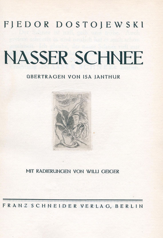 Willi Geiger - Dostojewski, Nasser Schnee. 1924.