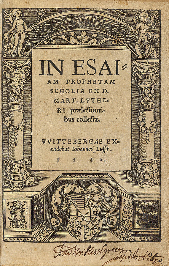 Martin Luther - In Esaiam Prophetam Scholia. 1532.