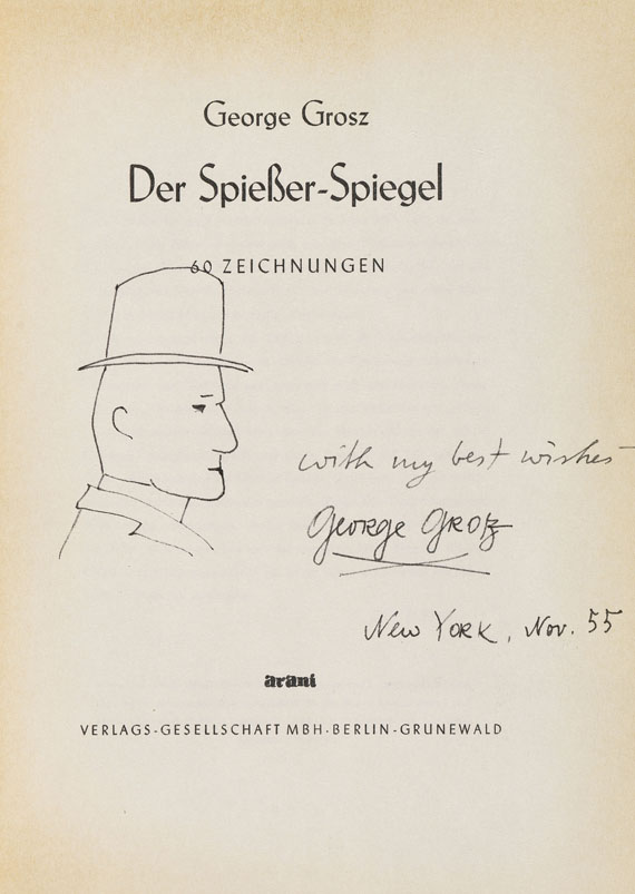 George Grosz - Der Spiesser-Spiegel. Mit eigenh. Widmung.