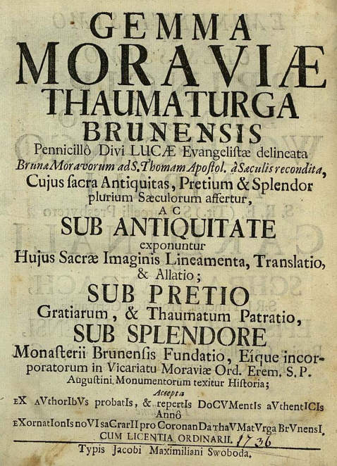 Gemma Moraviae thaumaturgca Brunensis - Gemma moraviae thaumaturga. 1736