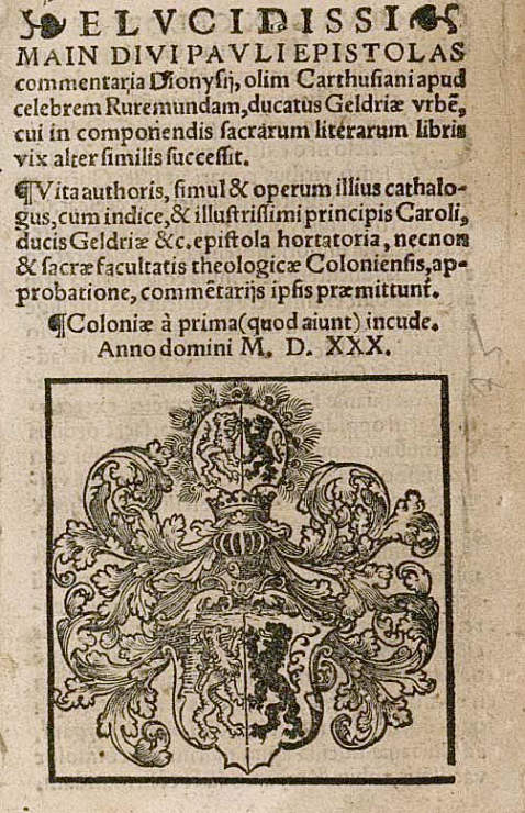 Dionysius Cartusianus - In Pauli epistolas commentaria. 1530.