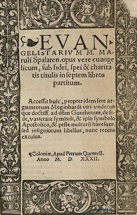 Marko Marullus - Evangelistarium. 1532