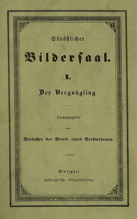 Pückler-Muskau, H. L. H. von - Südöstlicher Bildersaal (1840-1841), 3 Bde.