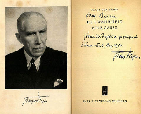 Franz von Papen - Der Wahrheit eine Gasse. 1952.