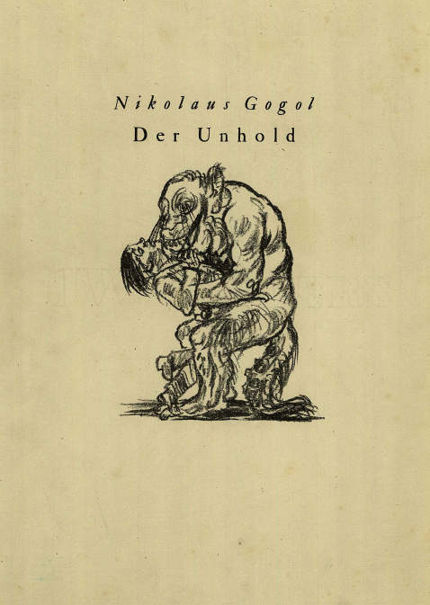 Nikolaus Gogol - Unhold. 1920