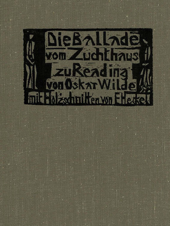 Erich Heckel - Wilde, O., Ballad of reading goal. 1963