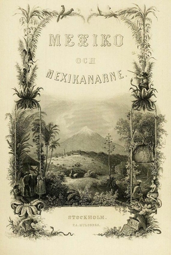 C. Chr. Sartorius - Mexiko. 1862.