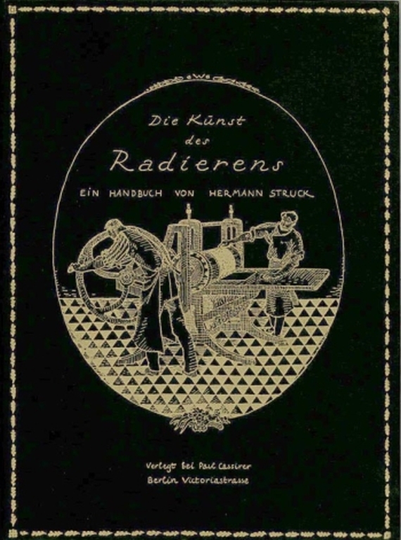 Hermann Struck - Die Kunst des Radierens. 1923