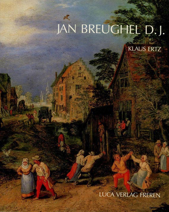 Jan Breughel - Jan Breughel der Jüngere. 1984.