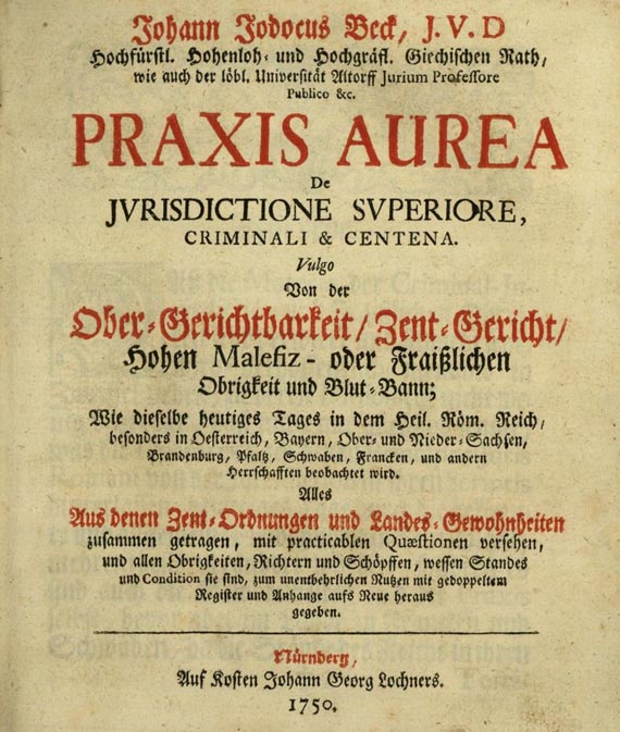Johanne Jodocus Beck - Praxis aurea de jurisdictione (18). 1750
