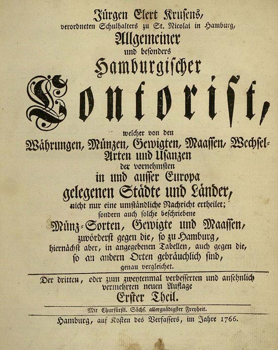 Jürgen Elert Kruse - Hamburgischer Contorist. 2 Bde. 1765