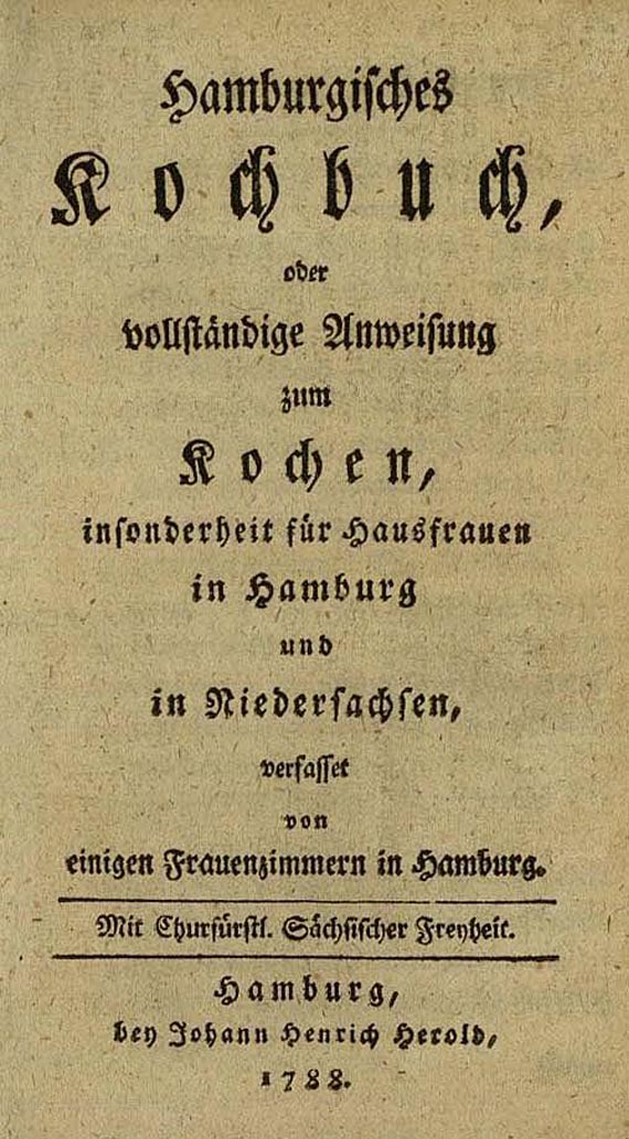 Hamburgisches Kochbuch - Hamburgisches Kochbuch. 1788