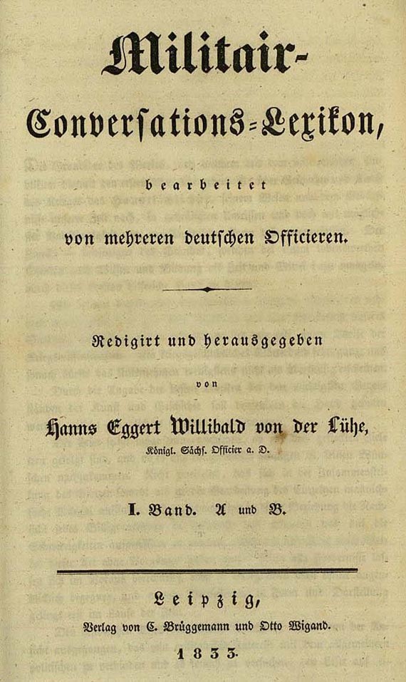 Hans Eggert Willibald von der Lühe - Militair-Conversations-Lexikon. 8 Bde. 1833
