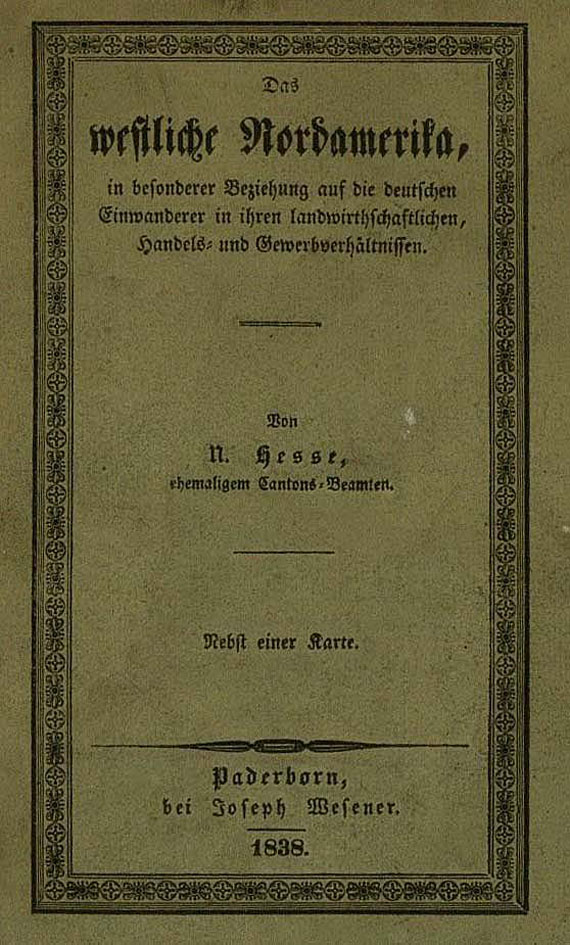 N. Hesse - Das westliche Nordamerika, 1838.
