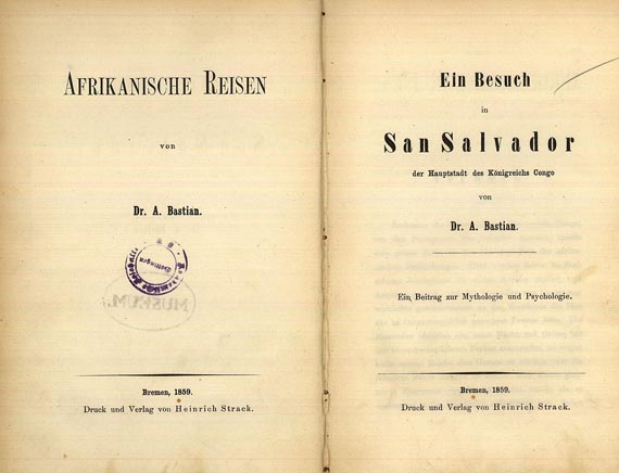 Adolf Bastian - Afrikanische Reisen. 1859.