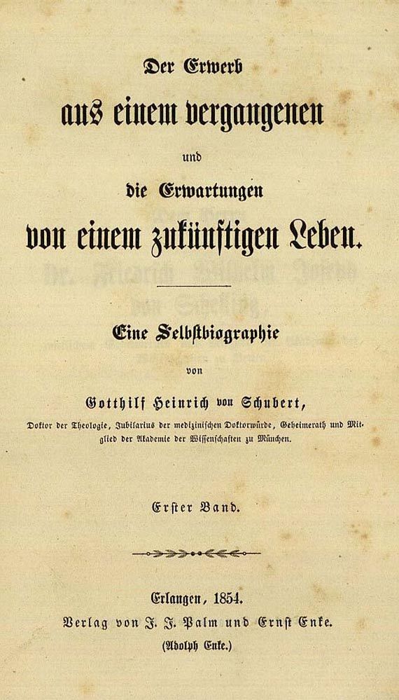 Gotthilf Heinr. von Schubert - Der Erwerb, 3 Bde. 1854. (141)