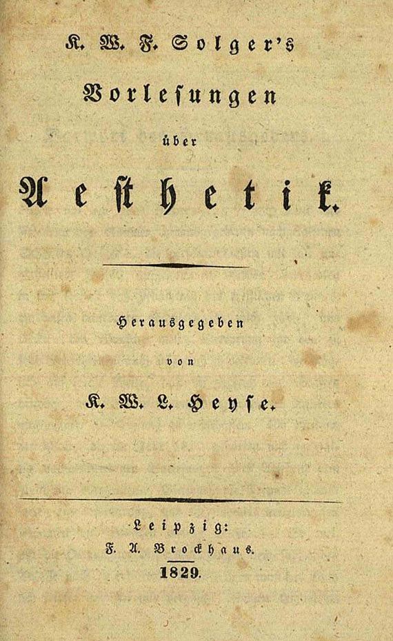 Karl Wilhelm Ferdinand Solger - Vorlesungen über Aesthetik, dabei: Erwin 1817, zus. 2 Bde.
