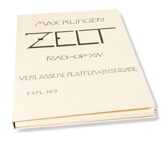 Max Klinger - Zelt. Radierungen Opus XIV: Verlassene Platten & Zustände