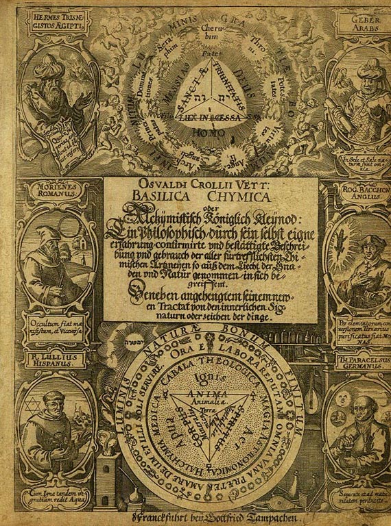 Alchemie und Okkulta - Croll, O., Basilica chymica.