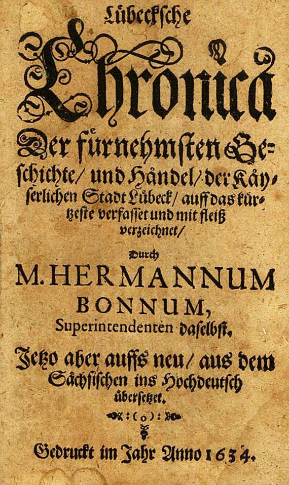 Hermann Bonnus - Lübecksche Chronika. 1634