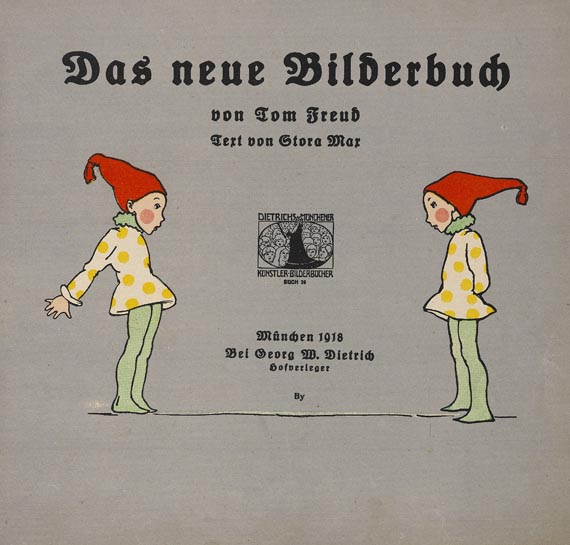 Tom Seidmann-Freud - Das neue Bilderbuch. 1918 - 