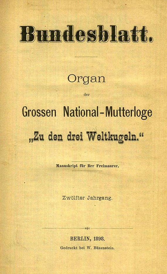Freimaurer - Bundesblatt. 49 Bde. 1898-1973.