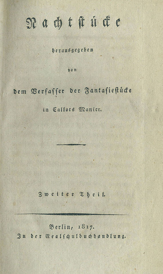 Ernst Theodor Amadeus Hoffmann - Nachtstücke. 1817. 2 Bde.