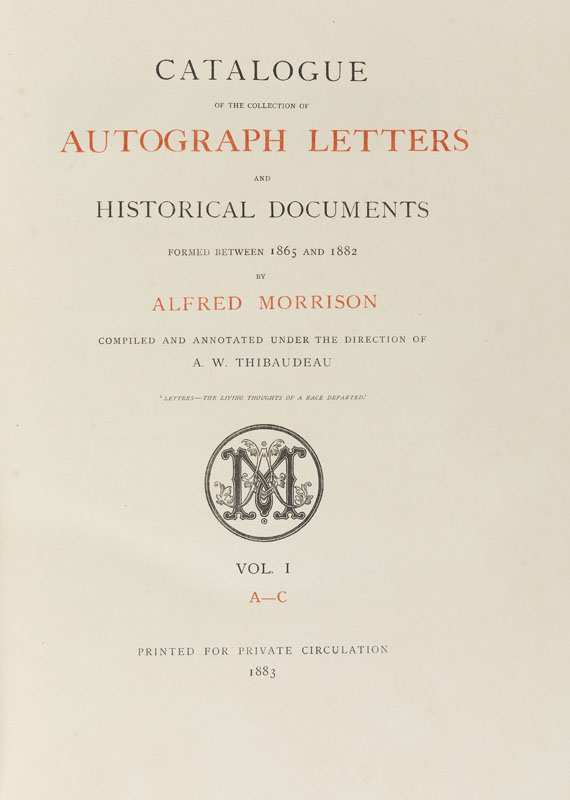 Alfred Morisson - Collection of Autograph Letters. 6 Bde., 1883ff.