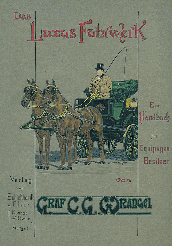  Kutschen - Wrangel, C. G., Das Luxus-Fuhrwerk. 1898. - 