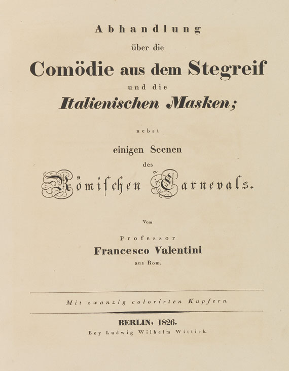 Francesco Valentini - Valentini, F., Trattato su la Commedia dell´Arte. 1826. - 