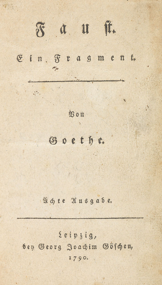 Johann Wolfgang von Goethe - Faust. Ein Fragment. 1790