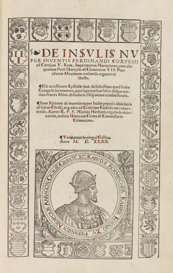 Hernan Cortes - De insulis nuper inventis. 1532 - 