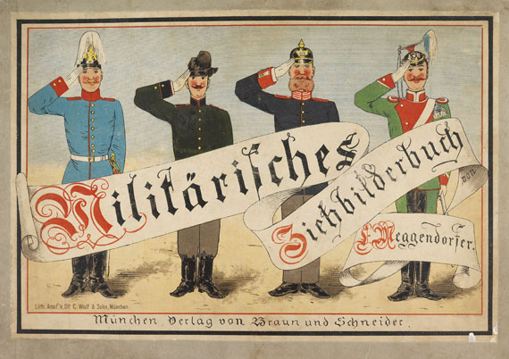 Lothar Meggendorfer - Militärisches Ziehbilderbuch. 1890. Dabei: 2 Entwürfe.