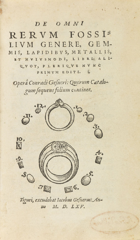 Conrad Gesner - De omni rerum fossilium genere. 1565.