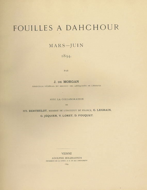 Jacques de Morgan - Fouilles a Dahchour. 2 Bde.