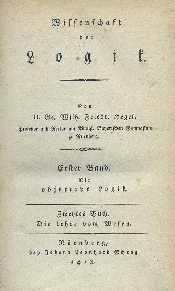 Georg Wilhelm Friedrich Hegel - Wissenschaft der Logik. Bd. I, 2: Die Lehre vom Wesen