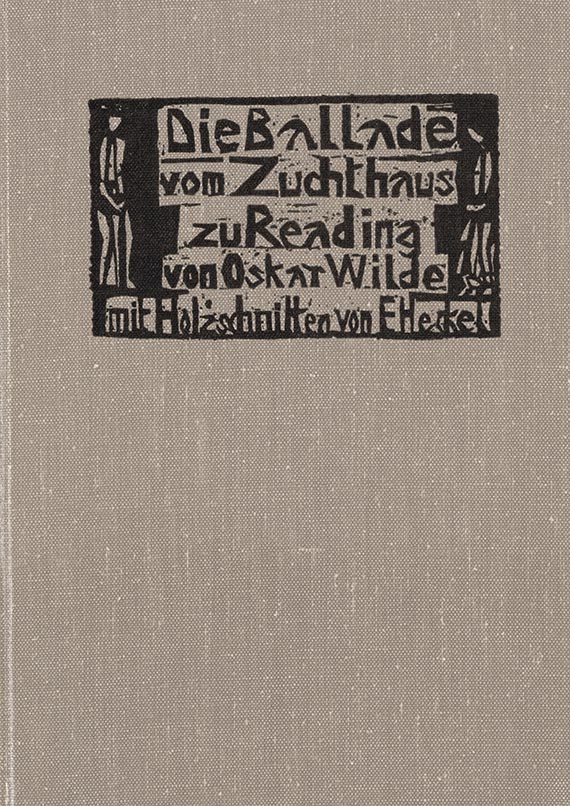 Erich Heckel - Die Ballade vom Zuchthaus zu Reading